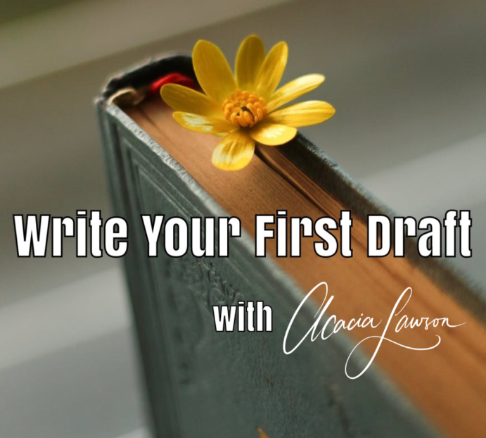 write your first draft - picture of a book with a flower